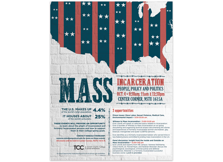 Mass Incarceration by Tarrant County College District/Graphic Services
